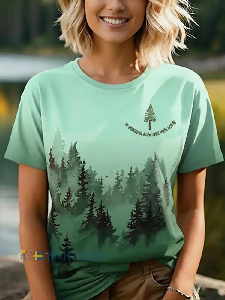 Kvinnor det står men inte för lång skogens bevarande tryck T-shirt - grönt / S