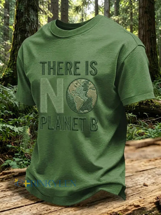 Mäns det finns ingen planet B tryckt T-shirt - armé grön / S