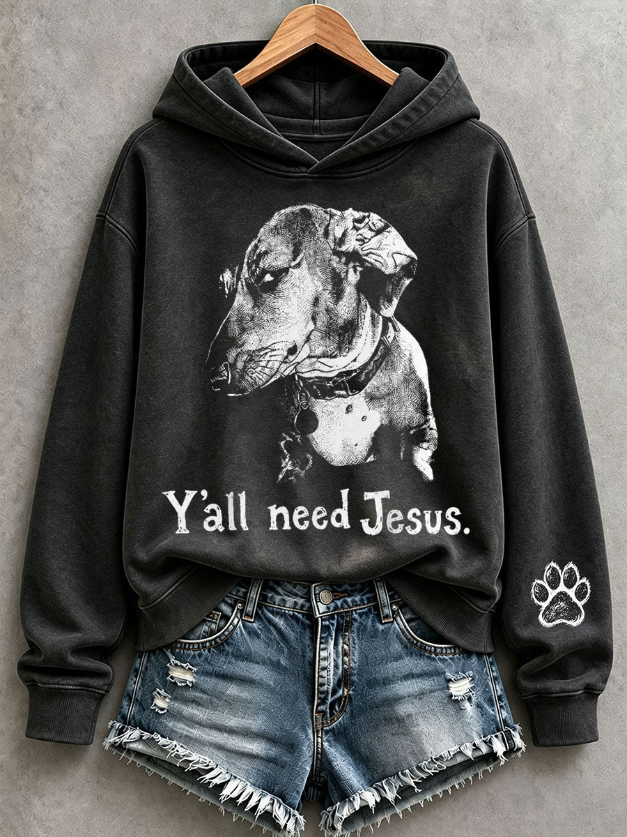 Kvinnors Ni behöver Jesus Hoodie.