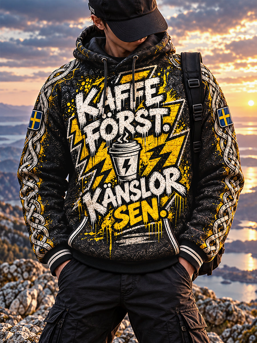 Mäns Svarta Sverige KAFFE FÖRST. KÄNSLOR SEN. Tryckt vackra huvad